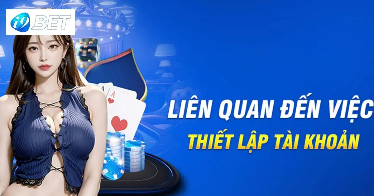 Sơ lược về điều khoản và điều kiện I9bet