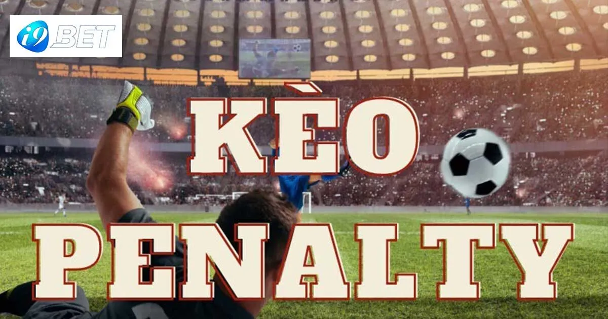 Kèo tài xỉu penalty là gì?