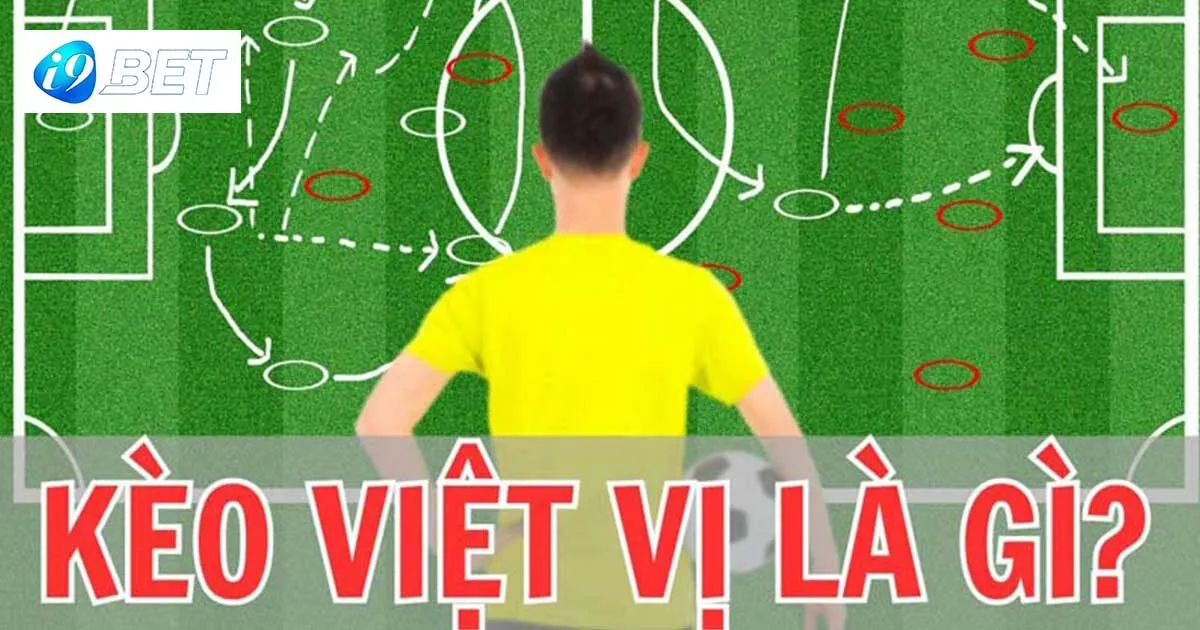 Giải đáp kèo việt vị là gì?
