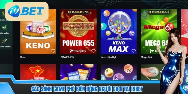 Các sảnh game phổ biến đông người chơi tại I9BET