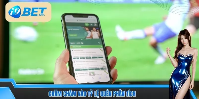 Chăm chăm vào tỷ lệ quên phân tích