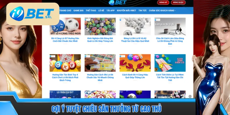 Gợi ý tuyệt chiêu săn thưởng từ cao thủ