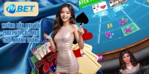 hướng dẫn live bài I9BET