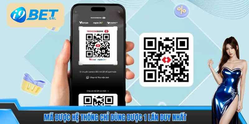 Mã được hệ thống chỉ dùng được 1 lần duy nhất 