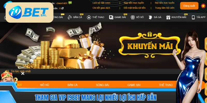 Cách Tham Gia VIP I9bet - Mở Khóa Đặc Quyền Siêu Hot 2 Tham gia VIP I9bet mang lại nhiều lợi ích hấp dẫn cho người chơi